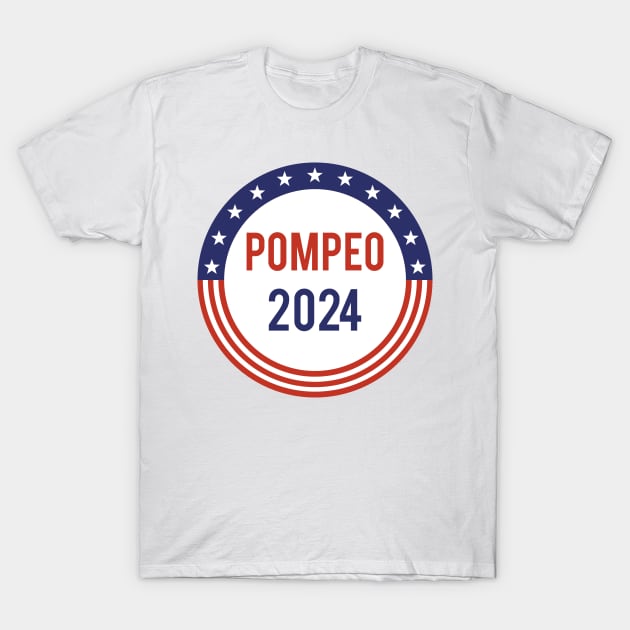 Pompeo 2024 T-Shirt by powniels